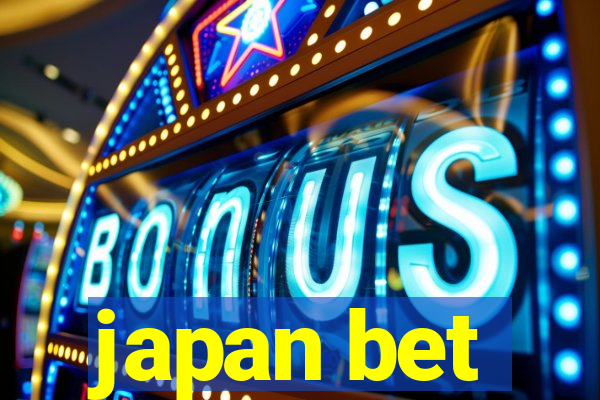 japan bet